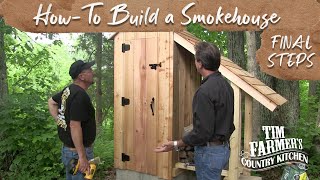 How to Build a Smokehouse FINAL STEPS [upl. by Armmat]