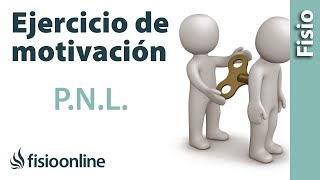 Ejercicio de motivación PNL Programación Neurolingüística [upl. by Okoy]