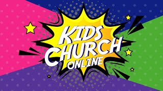 Kids Church Online  Week 1 [upl. by Eliak]