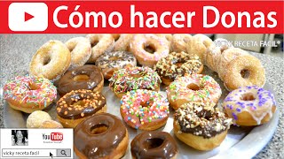 CÓMO HACER DONAS  VickyRecetaFacil [upl. by Bently]