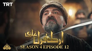 Ertugrul Ghazi Urdu  Episode 12  Season 4 [upl. by Obellia390]