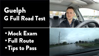 Guelph G Full Road Test  Full Route amp Tips on How to Pass Your Driving Test [upl. by Carlye]