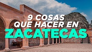 Zacatecas 9 cosas que hacer [upl. by Elik449]