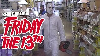 FRIDAY THE 13th REMI GAILLARD [upl. by Atrice81]