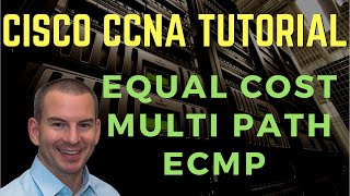 Cisco Equal Cost Multi Path ECMP Tutorial [upl. by Ahsoet]