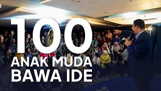 100 Anak Muda Bawa Ide [upl. by Iey]