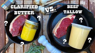 Steak Experiments  Beef Tallow vs Clarified Butter [upl. by Eeliram642]