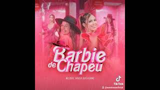 Barbie de chapéu  melody [upl. by Arval]