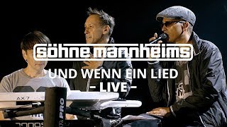 Söhne Mannheims  Und wenn ein Lied  EVOLUZION Live Live [upl. by Adnamal]