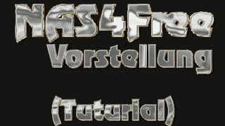 NAS4Free System Vorstellung Tutorial [upl. by Martin]