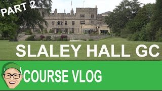 Slaley Hall Golf Course Part 2 [upl. by Airrat225]