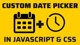 Custom Date Picker in JavaScript amp CSS [upl. by Aynat917]