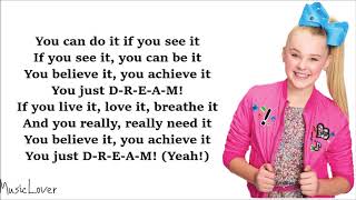 JoJo Siwa  DREAM Lyrics [upl. by Annahavas347]