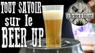 Tout savoir sur le Beer Up [upl. by Yssim]