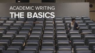 Academic Writing The Basics [upl. by Millur]