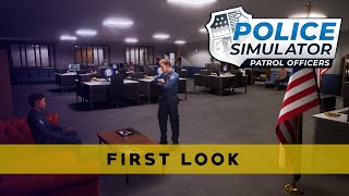 First Look at Police Simulator Patrol Officers [upl. by Airla]