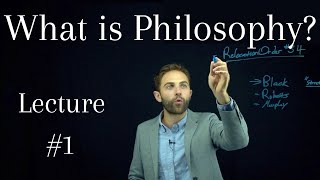 What is Philosophy  First Lecture of the Semester [upl. by Llebpmac62]