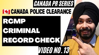 Full details RCMP Criminal Record Check document required during Canada PR via Express Entry amp PNP [upl. by Elletsirk]