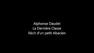 【Livre audiovisuel】 Alphonse Daudet  La dernière classe 14 minutes [upl. by Aicen679]