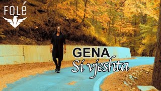 Gena  Si Vjeshta Official Video [upl. by Fraze]