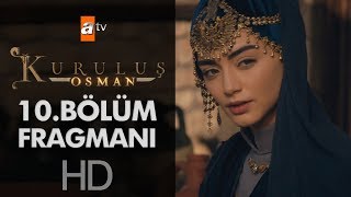 Kuruluş Osman 10 Bölüm Fragmanı [upl. by Larkins]