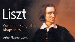 Liszt Complete Hungarian Rhapsodies [upl. by Brittain468]