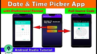 Date Picker amp Time Picker App with Professional Format  Android Studio Tutorial [upl. by Eniarda842]