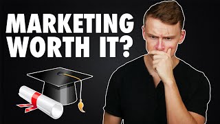 Is a MARKETING DEGREE worth it [upl. by Nehemiah]