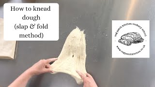 How to knead dough slap and fold method [upl. by Sidra940]