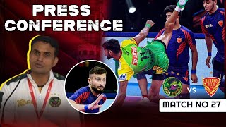 PKL Press Conference M 27 Dabang Delhi vs Patna Pirates  FT Devank  Ashu Malik [upl. by Nittirb]