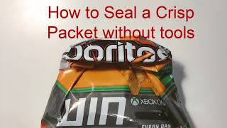 Life hacks  How to Seal a Crisp Packet without tools [upl. by Alansen]