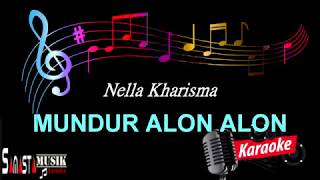 Mundur Alon Alon  Karaoke [upl. by Jedediah]