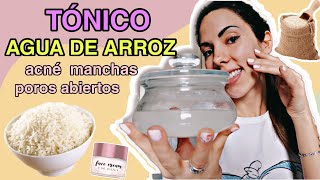 TÓNICO DE AGUA DE ARROZ CASERO PARA ACNÉ Y MANCHAS  AGUA DE ARROZ PARA LA CARA  ISINAPIOLINA [upl. by Rakia]