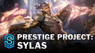 Prestige PROJECT Sylas Skin Spotlight  League of Legends [upl. by Catherina274]