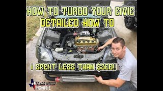 How i turbo’d my civic for 300 and kept ac On a budget Detailed walkthrough [upl. by Nightingale]