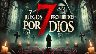 7 JUEGOS PROHIBIDOS POR DIOS [upl. by Nho]