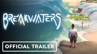 Breakwaters  Official Gameplay Trailer [upl. by Heater]