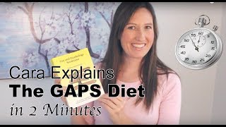 The GAPS Diet Explained in 2 Minutes [upl. by Nylaf887]