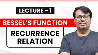 Bessels Function  Recurrence Relation of Bessels Function  Proofs [upl. by Lhamaj997]