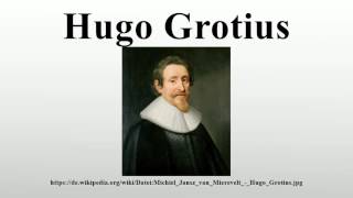 Hugo Grotius [upl. by Ladnyk]