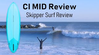 Channel Islands CI Mid Surfboard Review [upl. by Tnilk25]