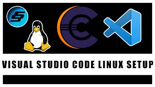 Setup Visual Studio Code On Linux For C  C Programming [upl. by Antonia889]