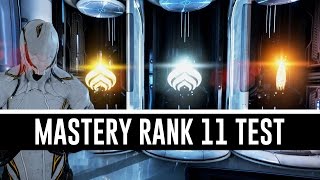 Mastery Rank 11 Test amp All You Need To Know Warframe [upl. by Amrak]