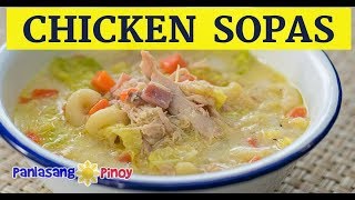 Filipino Chicken Macaroni Sopas [upl. by Nallad]